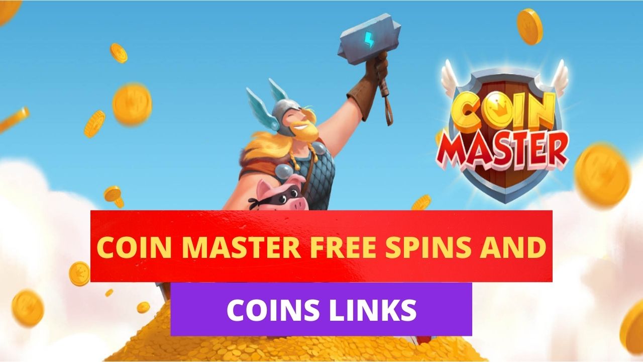 Coin Master Free Spins and Coins Links