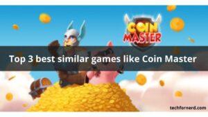 Games like Coin Master