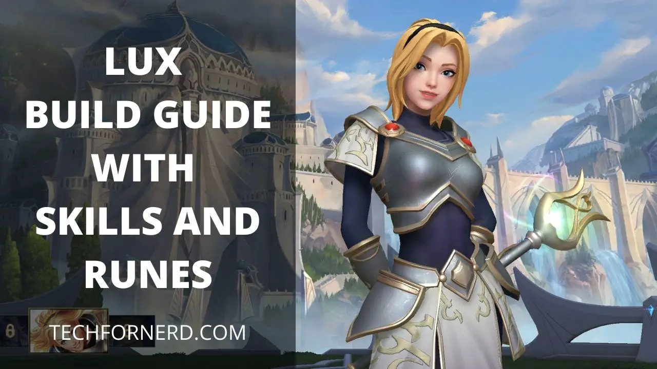 Wild Rift Lux Guide with item Runes, Spells and Skills - Tech for Nerd