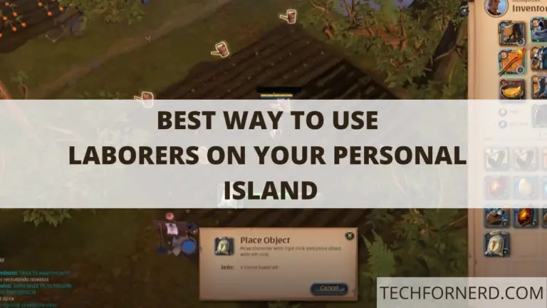 use laborers on your personal island