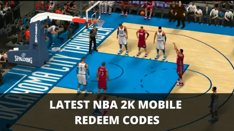 NBA 2K MOBILE REDEEM CODES