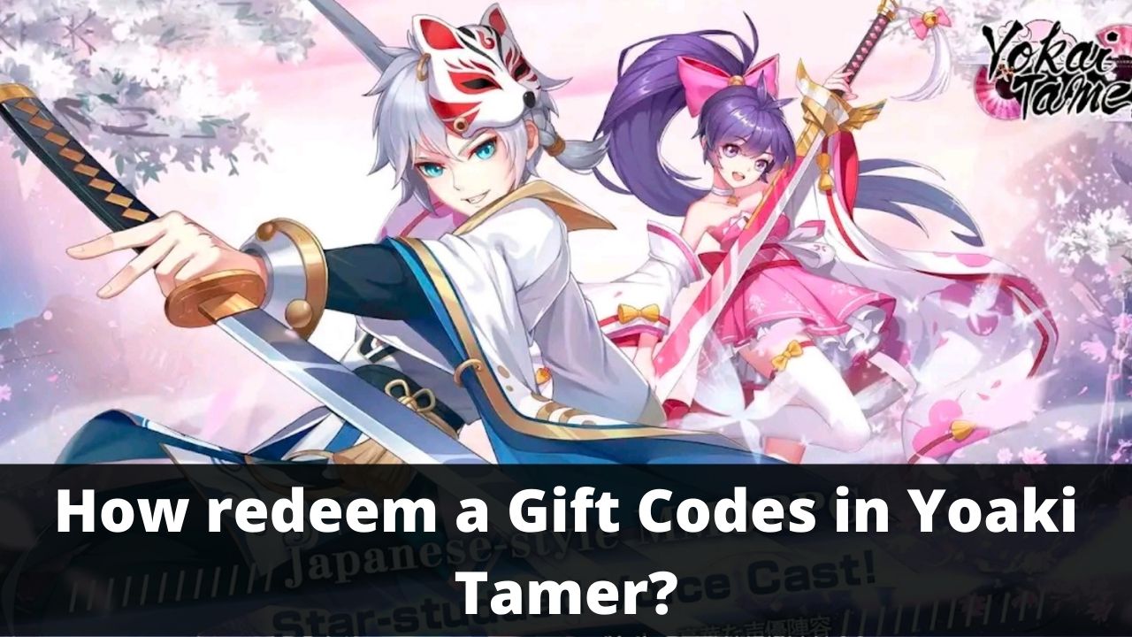 Yokai Tamer Gift Codes [Latest 2022] TECHFORNERD