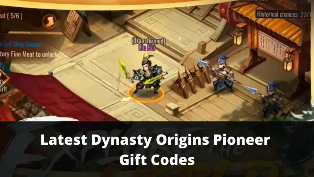 Dynasty Origins Pioneer Gift Codes