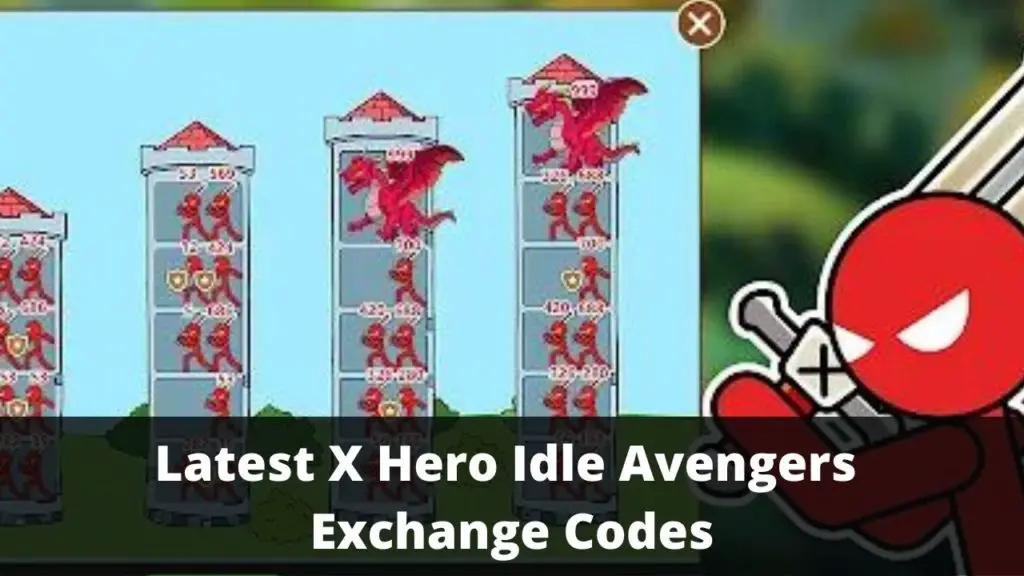 X Hero Idle Avengers Exchange Codes