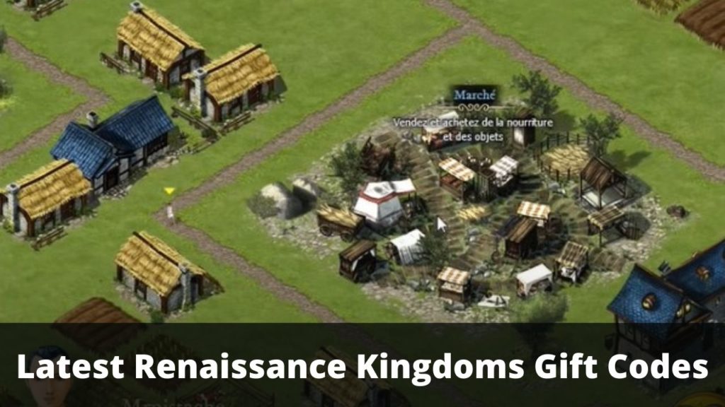 Renaissance Kingdoms Gift Codes