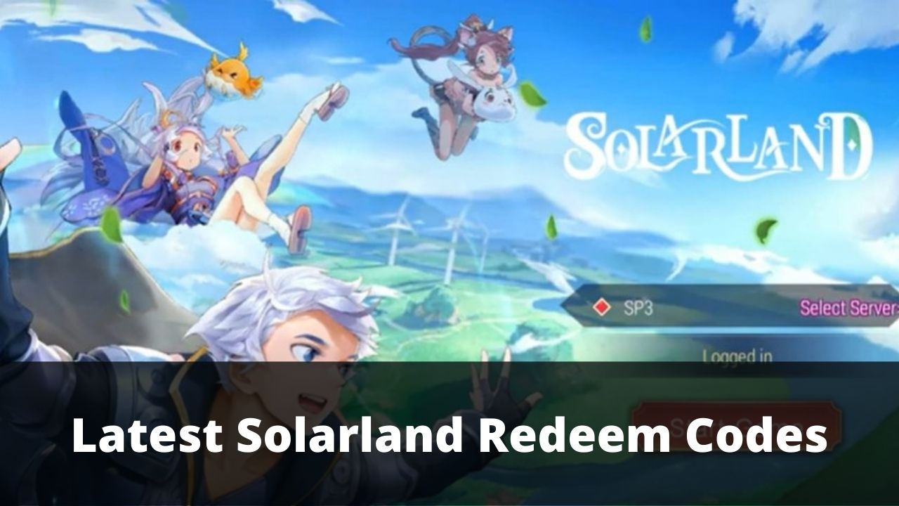 Solarland Redeem Codes [Latest 2022] TECHFORNERD