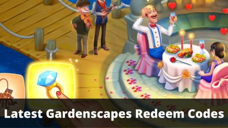 Latest Gardenscapes Redeem Codes