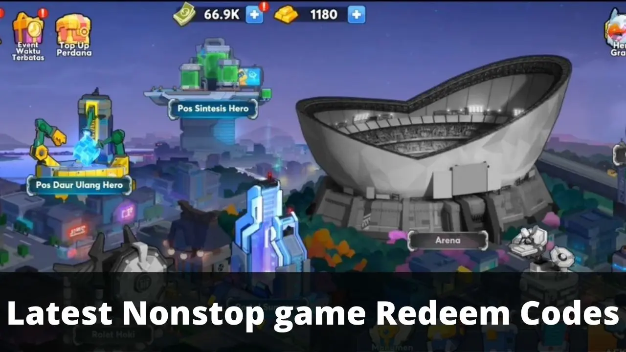 Nonstop Game Idle RPG Redeem Codes [Latest 2022]