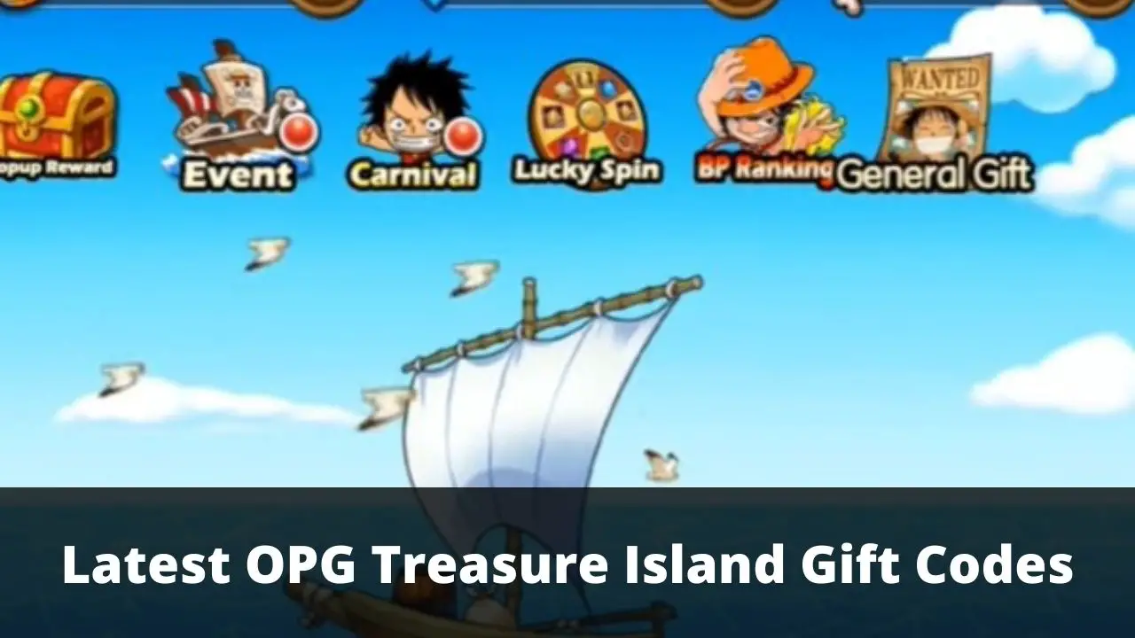 OPG Treasure Island Gift Codes [Latest 2022] - TECHFORNERD
