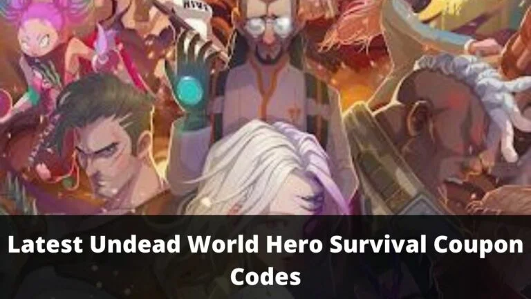 Latest Undead World Hero Survival Coupon Codes