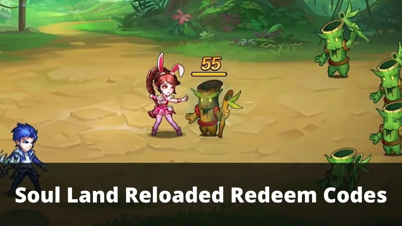 Soul Land Reloaded Redeem Codes (August 2026)