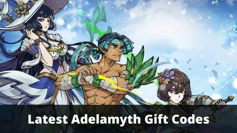 Adelamyth Gift Codes