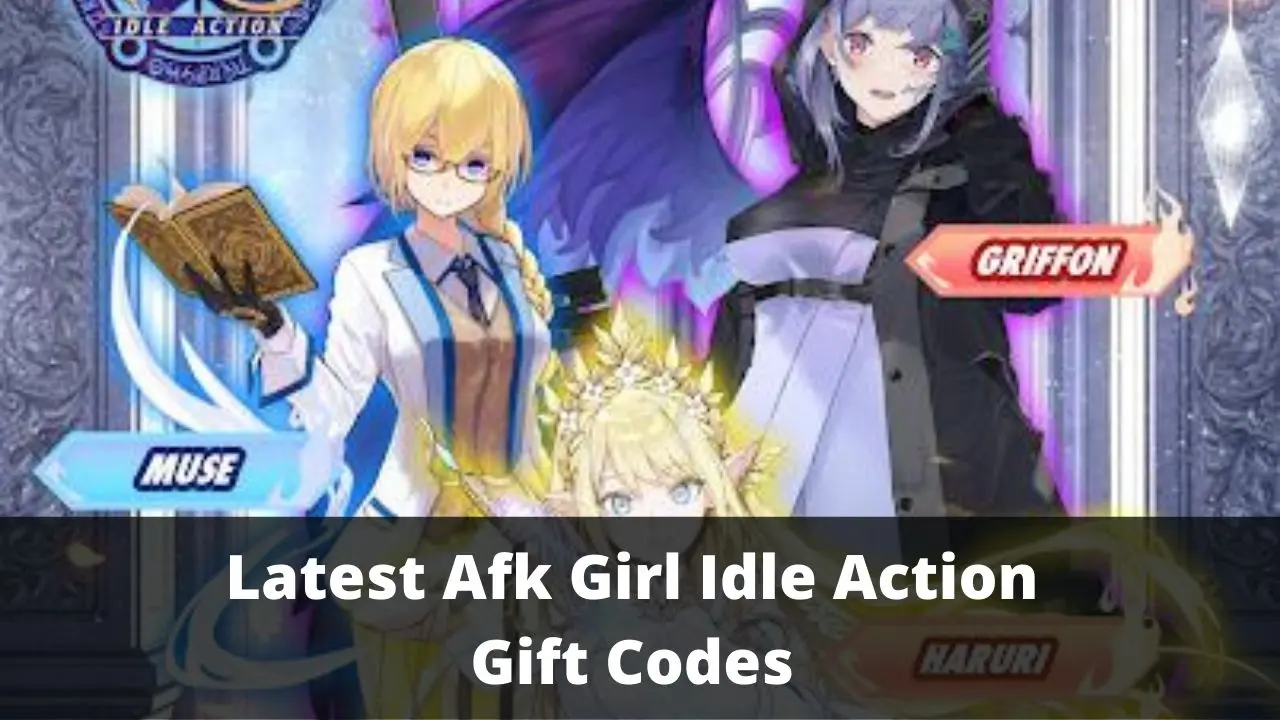 Afk Girl Idle Action Gift Codes [August 2026]