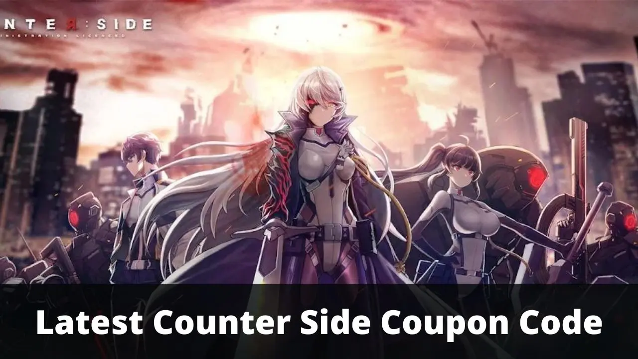 [New] Counter Side Coupon Code (August 2026)