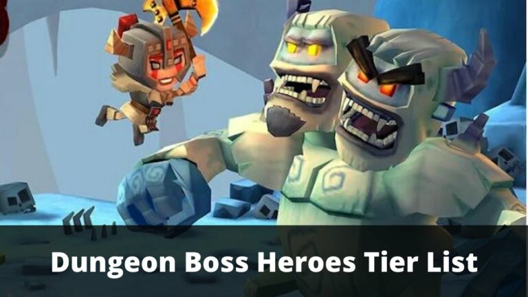 Dungeon Boss Heroes Tier List