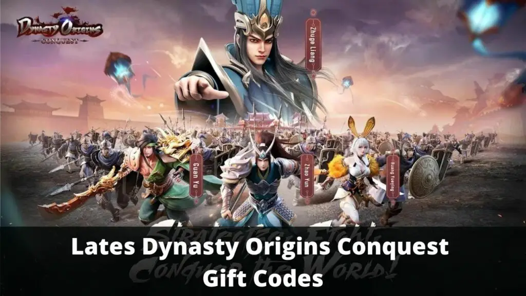 Dynasty Origins Conquest Gift Codes
