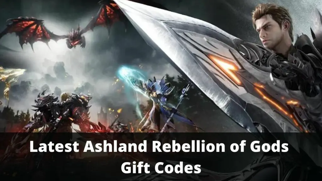 Ashland Rebellion of Gods Gift Codes