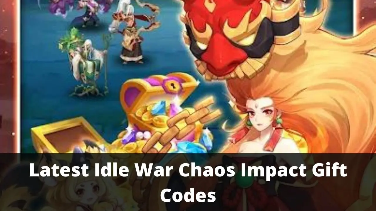 Idle War Chaos Impact Gift Codes (August 2026)