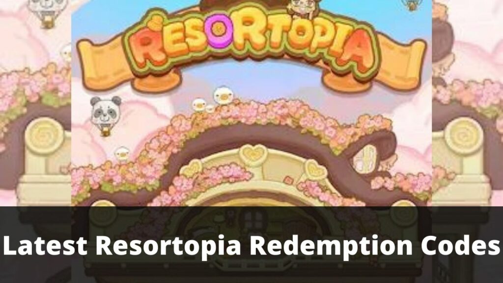Resortopia Redemption Codes