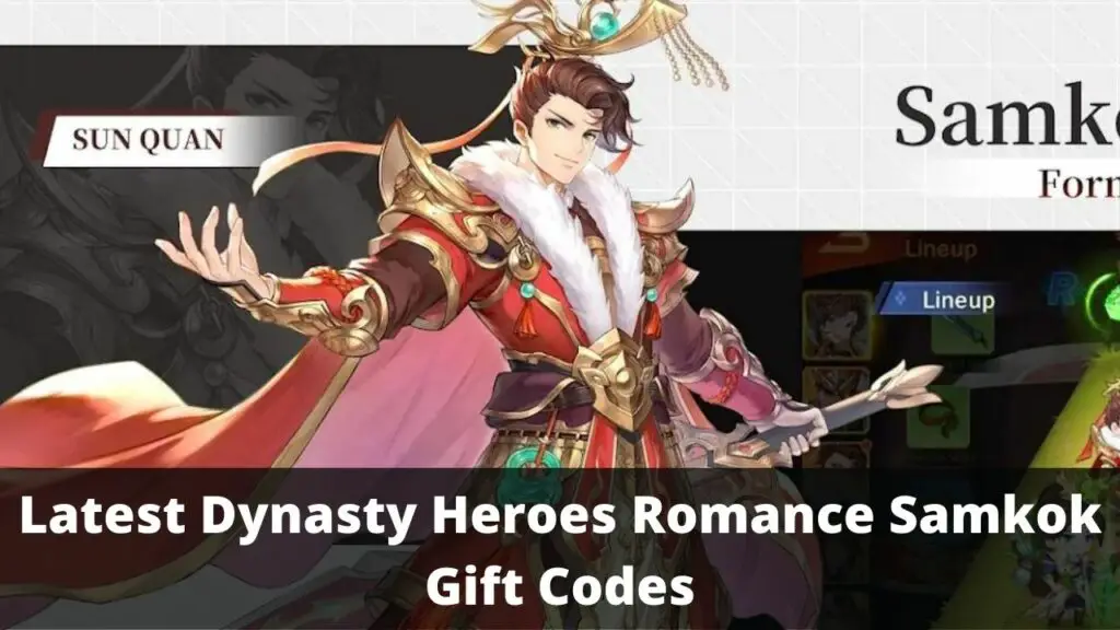 Dynasty Heroes Romance Samkok Gift Codes