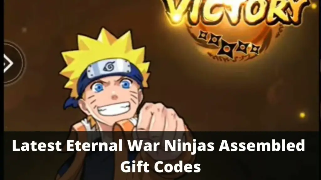 Eternal War Ninjas Assembled Gift Codes