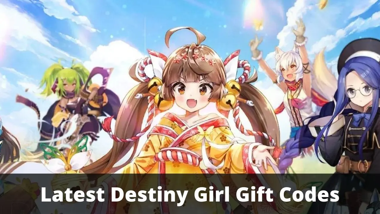 Destiny Girl Codes (August 2026)