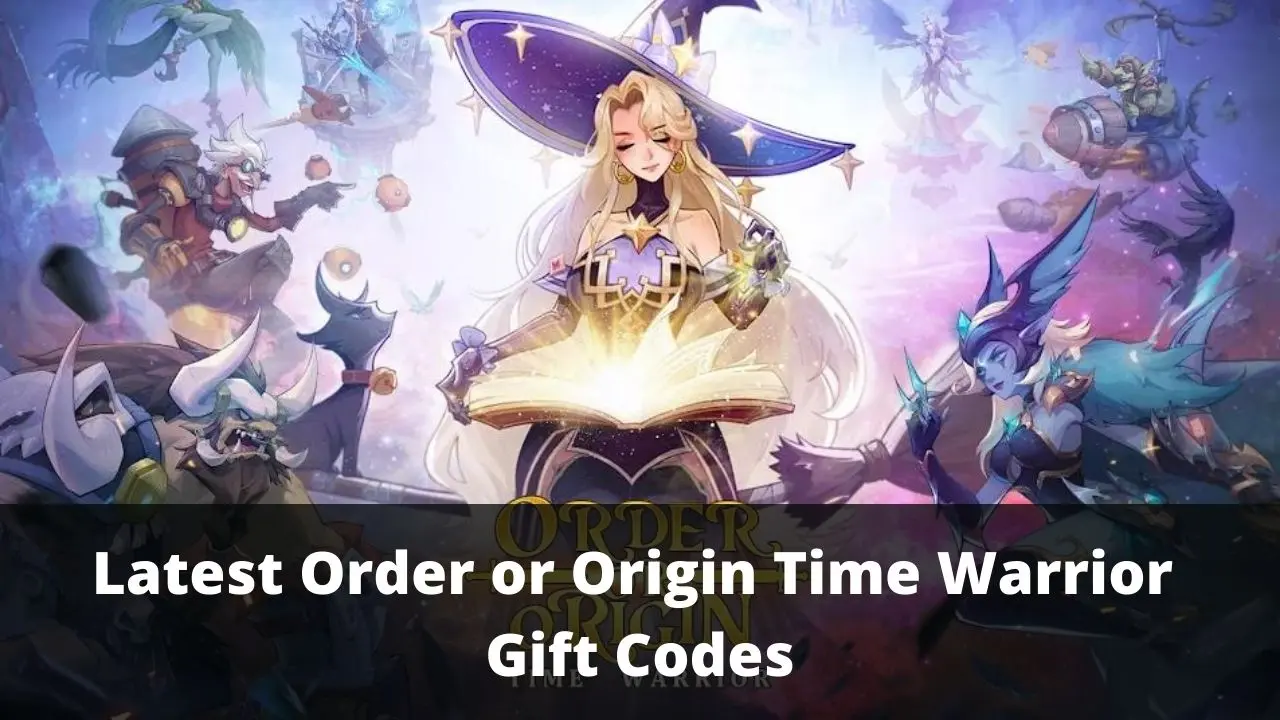 Order or Origin Time Warrior Gift Codes (August 2026)