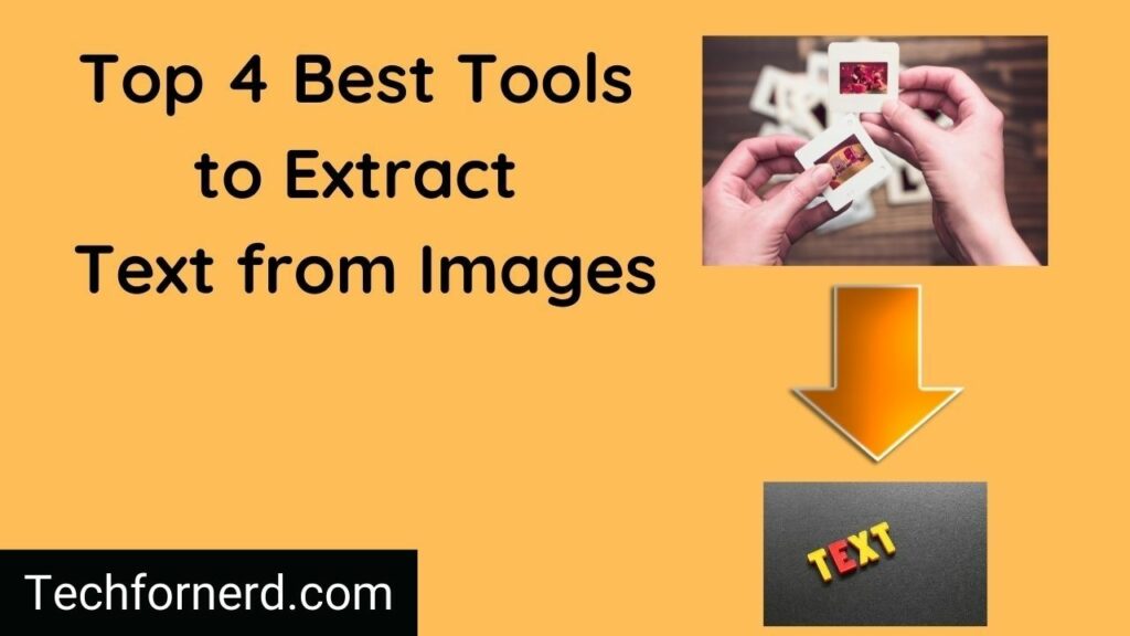 Best Tools to Extract Text from Images