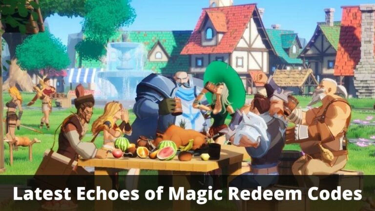 Echoes of Magic Redeem Codes