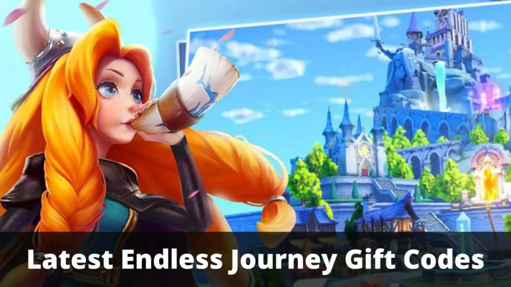 Endless Journey Gift Codes