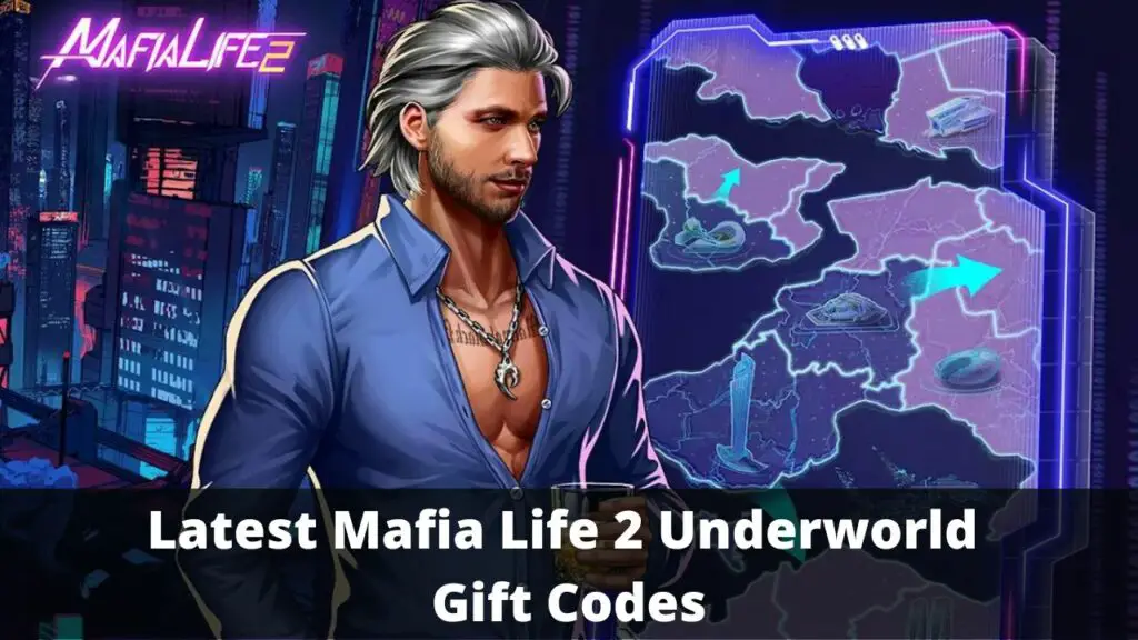 Mafia Life 2 Underworld Gift Codes