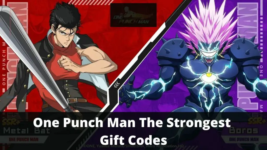 One Punch Man The Strongest Gift Codes