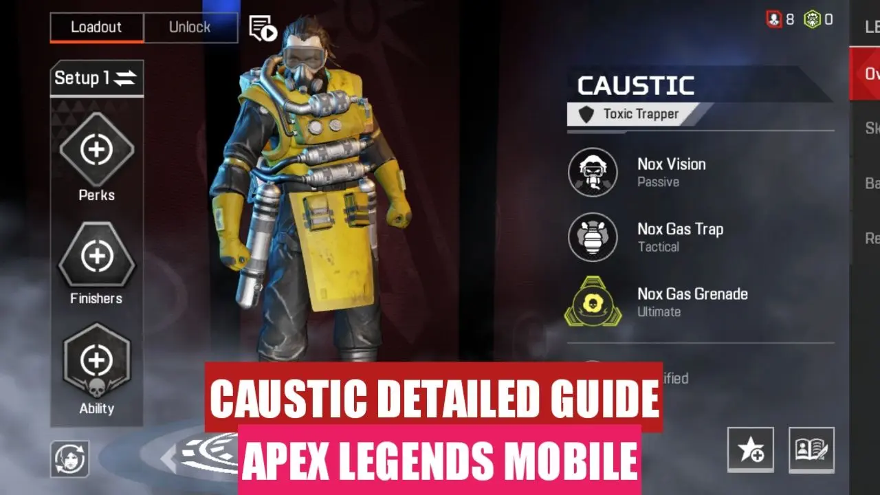 Apex Legends Mobile Caustic Guide with Tips and Tricks