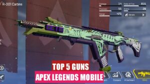 Top 5 Best Guns in Apex Legends Mobile