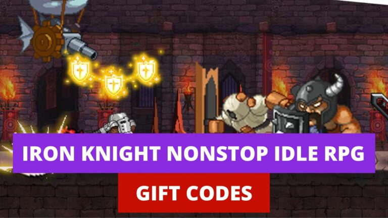 IRON KNIGHT NONSTOP IDLE RPG GIFT CODES