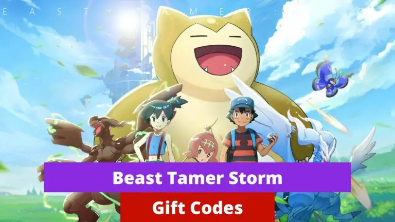 Beast Tamer Storm Gift Codes