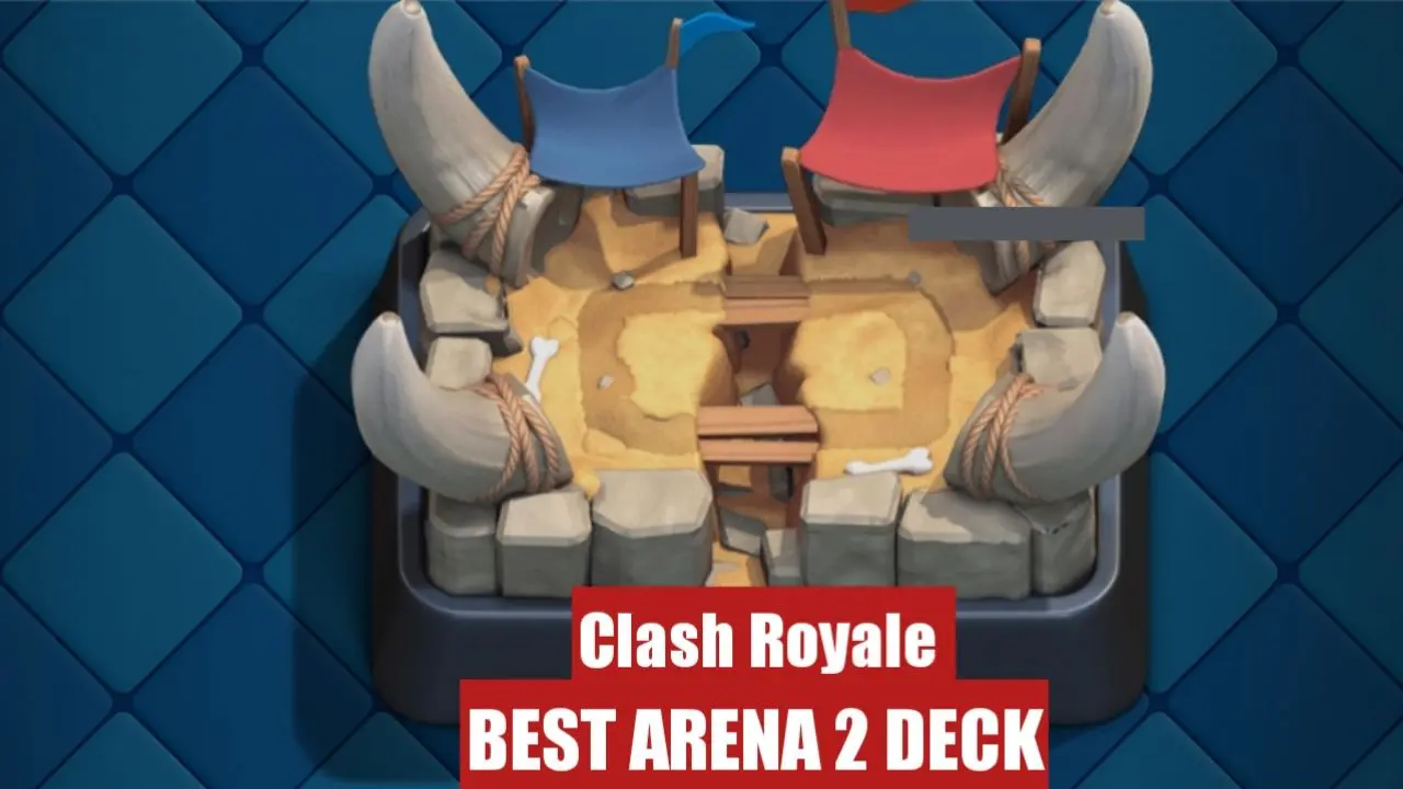 Best Arena 2 Deck in Clash Royale (August 2026)