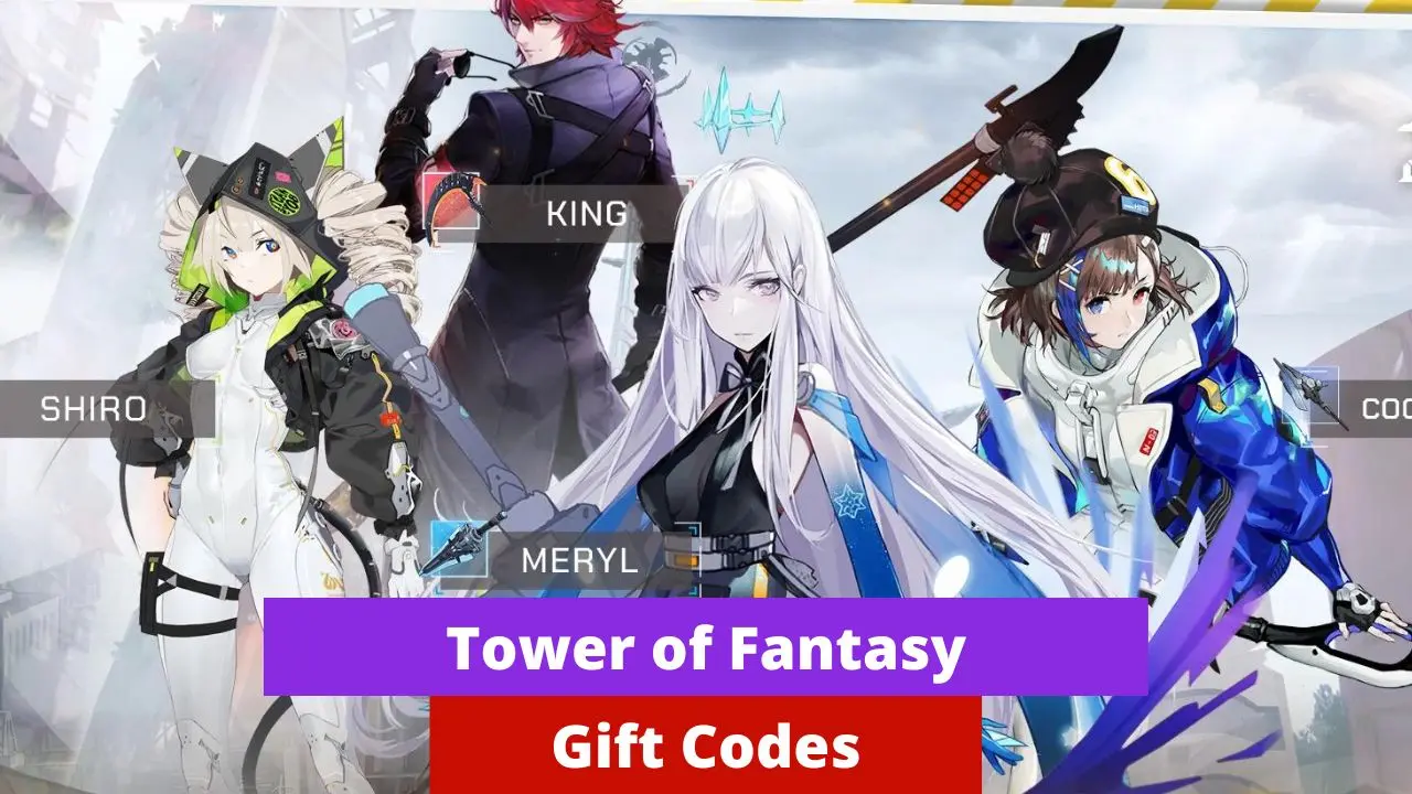 Tower of Fantasy Gift Codes (August 2026)