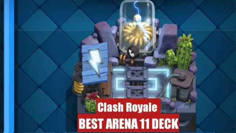 Best Arena 11 Decks in Clash Royale