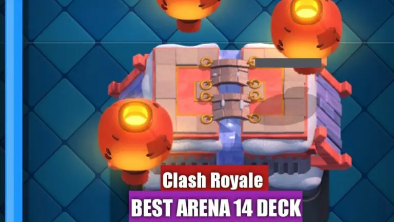 Best Arena 14 Decks in Clash Royale