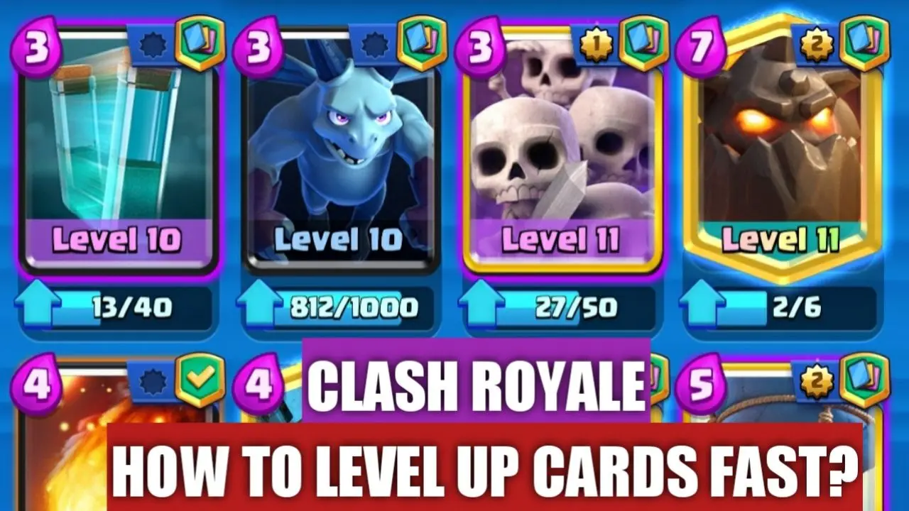 How To Level Up Cards Faster In Clash Royale?