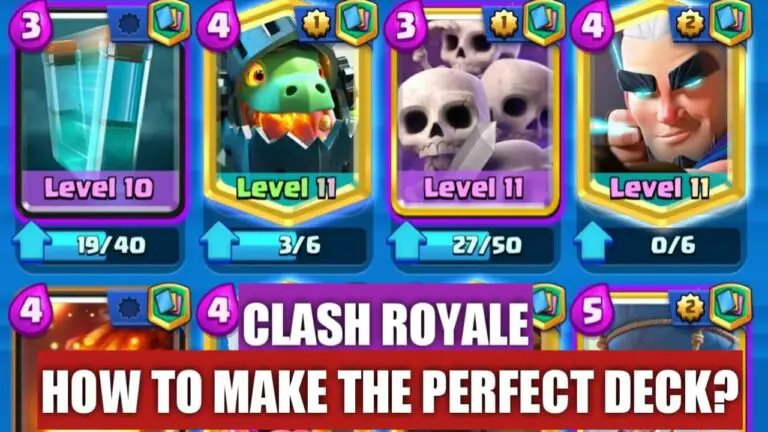 Create a Perfect Deck in Clash Royale
