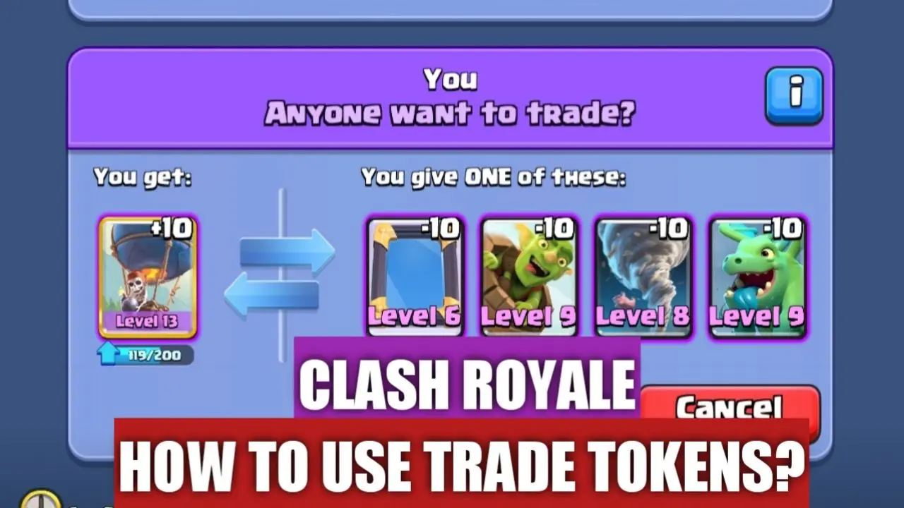 How To Use Trade Tokens in Clash Royale?