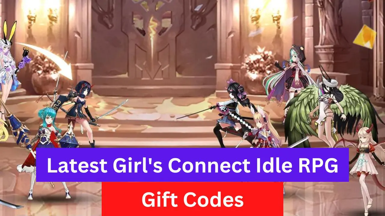 Girls' Connect Idle RPG Gift Codes
