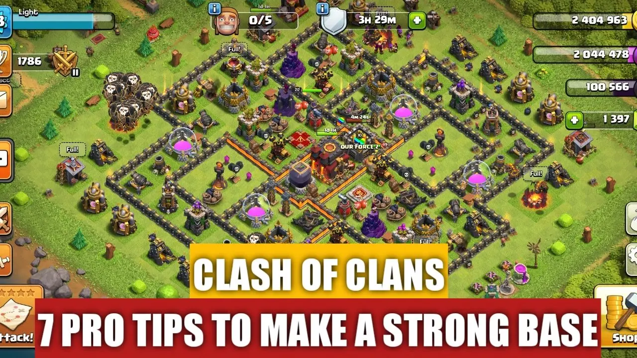 Top 7 Pro Tips to Build a Strong Base in Clash of Clans