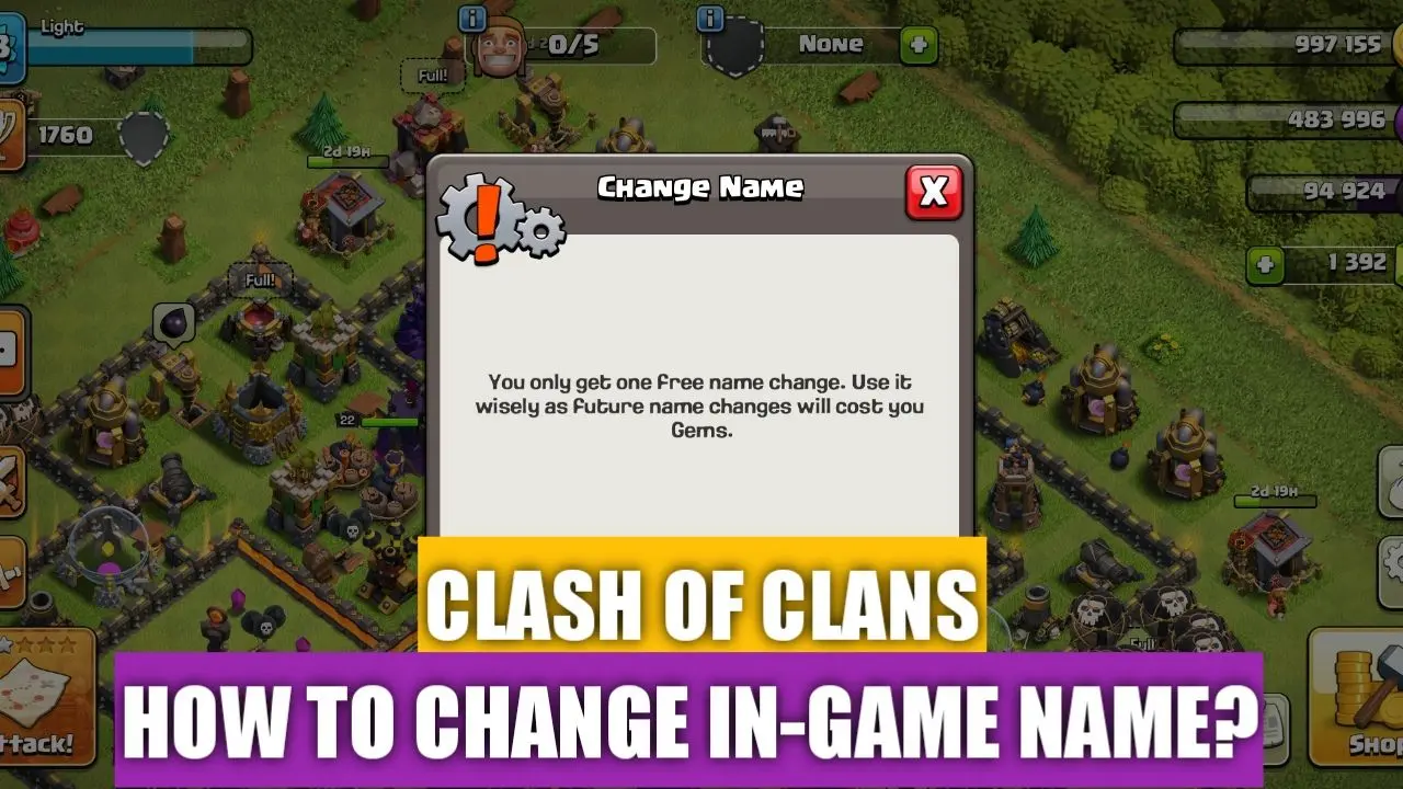 How To Change Your Name in Clash of Clans?