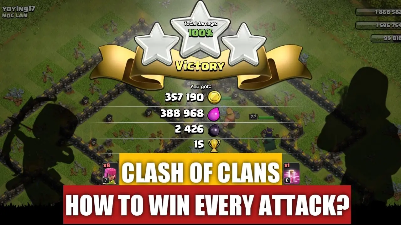 How To Win Every Attack in Clash of Clan?
