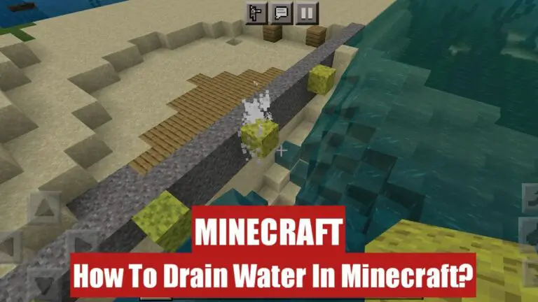 Drain Water in Minecraft