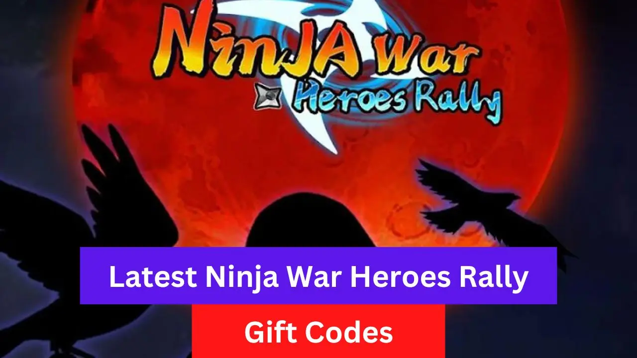 Ninja Wars Heroes Rally Gift Codes (August 2026)