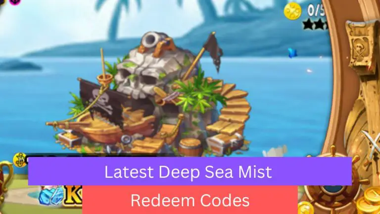 Deep Sea Mist Redeem Codes